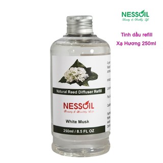 Tinh dầu Refill 250ml, mùi Xạ Hương, dùng để rót vào lọ đã cạn tinh dầu mà không cần mua bộ mới