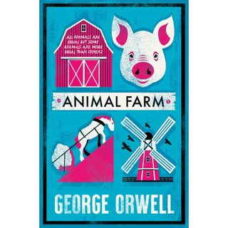 Animal Farm by Orwell