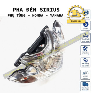 Pha đèn cho xe Sirius 50/110cc (Hàng UMV và Hãng - Ốp đầu Sirius Zin)