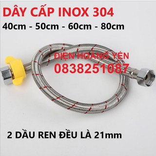 DÂY CẤP NƯỚC INOX 2 ĐẦU REN 21mm