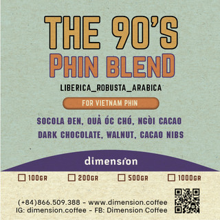CÀ PHÊ THE 90'S PHIN BLEND