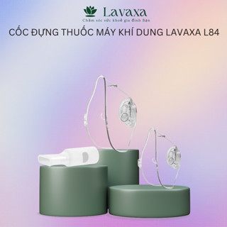 Bộ phận thay thế máy xông mũi họng khí dung LAVAXA L84 công nghệ Nhật Bản