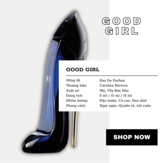 Nước Hoa Good Girl | Nước Hoa Nữ Chất Lượng Chính Hãng Giá Tốt 5ml