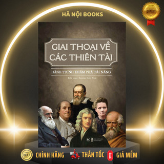 Sách - Giai thoại về các thiên tài - hành trình khám phá tài năng - Rasmus Hoài Nam – Tân Việt