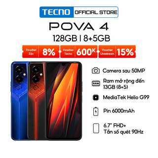 Điện thoại Gaming Tecno POVA 4 8GB/128GB - MediaTek G99 | 6000mAh - 6.82- Bảo hành 13th