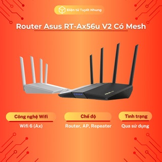 Router asus ax56u v2 chuẩn ax1800, qua sử dụng, có mesh, 2 băng tần - router wifi lỗi 1-1 3 tháng