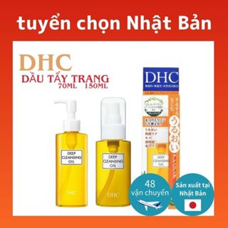Dầu tẩy trang DHC 70ml 150ml tẩy trang dưỡng ẩm sâu dịu nhẹ - trực tiếp từ Nhật Bản