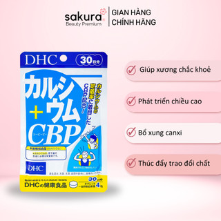 Viên uống DHC Calcium + CBP bổ sung canxi, giúp xương chắc khoẻ - Sakura Beauty Premium