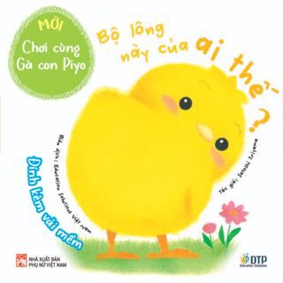 Sách - Dtpbooks - Bộ lông này của ai thế? - Chơi cùng gà con (Mới) - Tủ sách Ehon cho bé