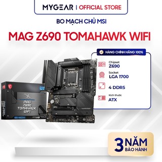 Bo mạch chủ msi mag z690 tomahawk wifi ddr5 - bảo hành chính hãng 36 tháng