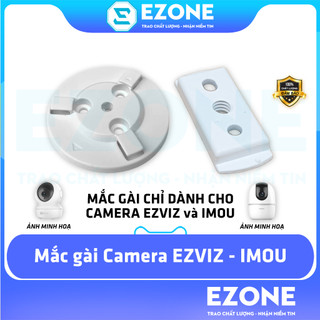 Chân đế camera - mắc gài - tròn dành cho camera imou / ezviz