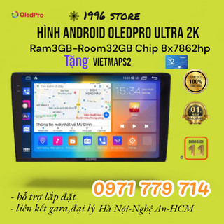 Màn hình dvd android ô tô oledpro ultra 2k siêu nét ram3gb.- rom 32gb, chip 8x7863 bảo hành 18 tháng