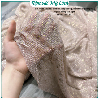 Ren ly nhũ nude ánh vàng hàng thiết kế cực kỳ đẹp có co giãn khổ 1.5m - Tiệm vải Mỹ Linh