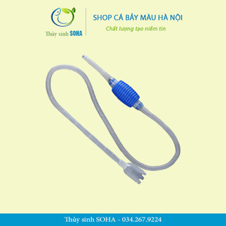 Bơm tay thay nước hút cặn bể cá cảnh không van
