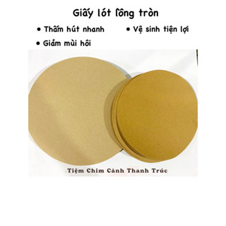 Giấy chuyên dụng lót lồng chim đủ kích cỡ (tròn, vuông)