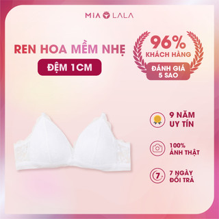 Áo ngực không gọng đệm mỏng 1cm ren hoa MiaLala 0215 NA3220215