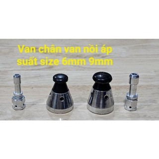 Combo van và chân van nồi áp suất ga size 6mm 9mm
