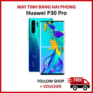 Điện thoại huawei p30 pro ram 8/128gb chip kirin 980 màn oled full hd+