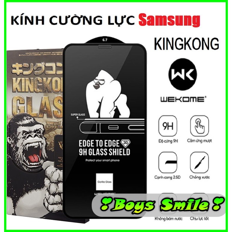 Cường lực KINGKONG Full màn cho Samsung A03 A03S A03 Core A13 A23 A33 A53 A73 A04 A04S A04E