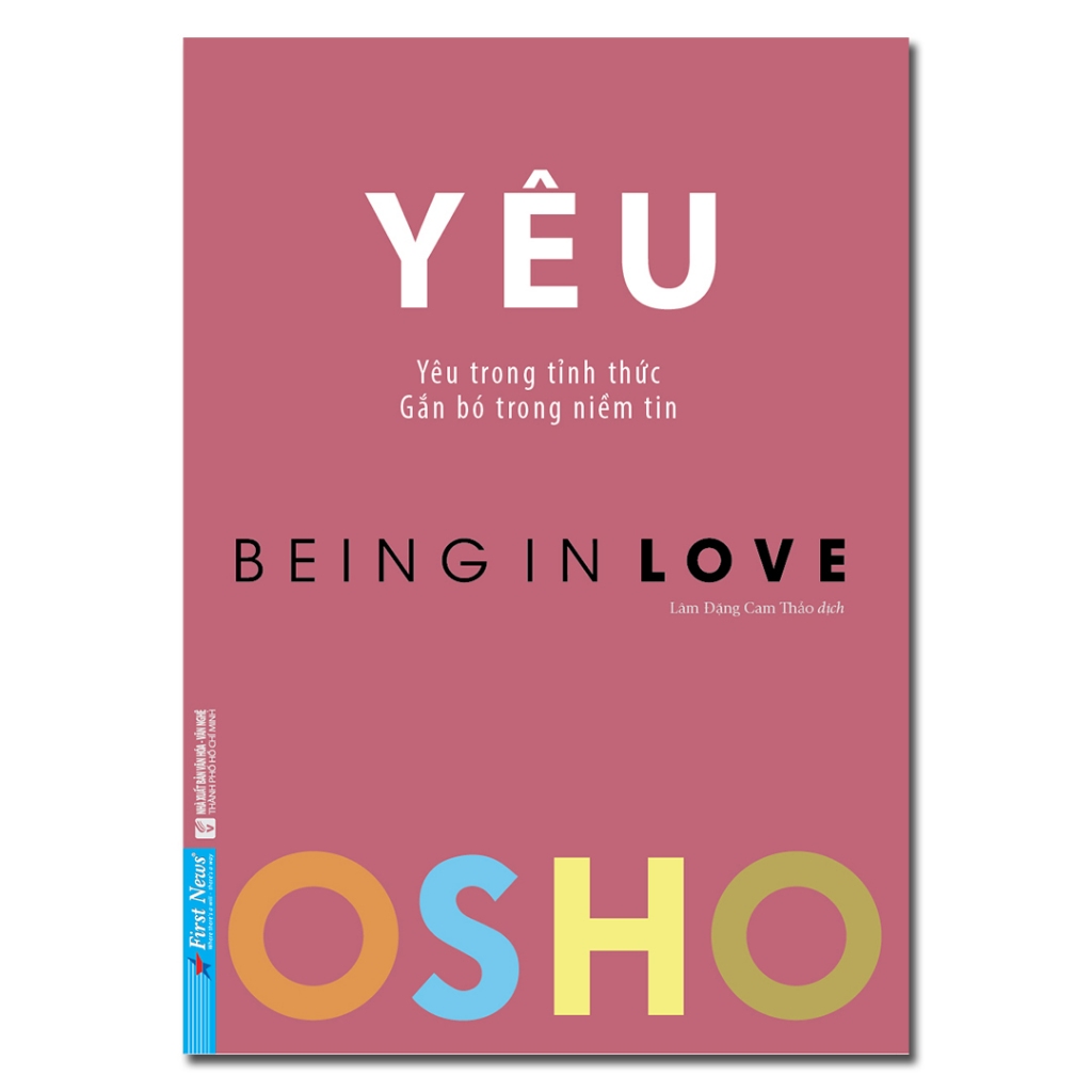 Sách - Yêu (Yêu Trong Tỉnh Thức - Being In Love) - OSHO