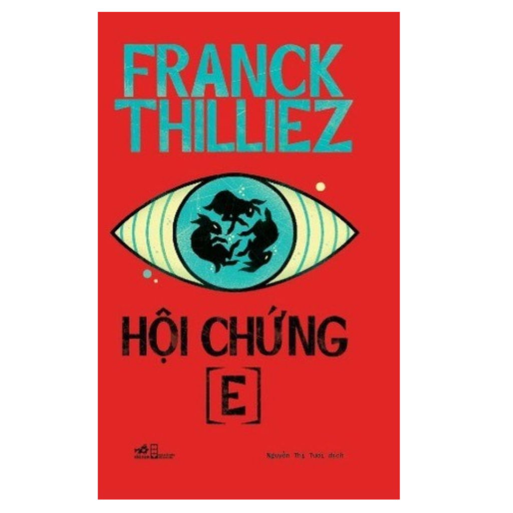 Sách Hội chứng E (Văn học Trinh Thám / Tội phạm Kinh Dị Phá Án) - Nhã Nam