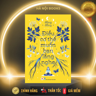 Sách - điều cơ thể muốn bạn lắng nghe - huy hoàng
