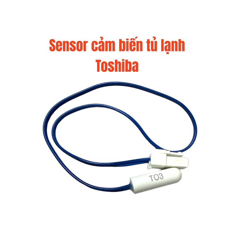 Sensor cảm biến tủ lạnh Toshiba