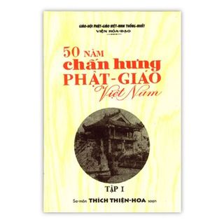 Sách - 50 năm chấn hưng phật giáo việt nam -