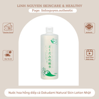 Nước hoa hồng diếp cá Nhật Bản - Da Mụn - Da hỗn hợp