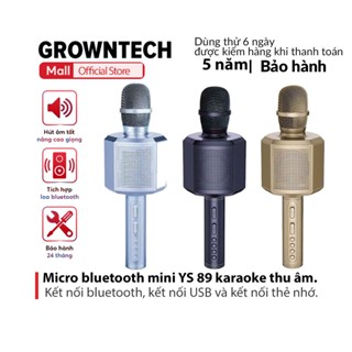 Micro bluetooth mini đa năng GrownTech YS 89 karaoke thu âm, kiêm loa bluetooth