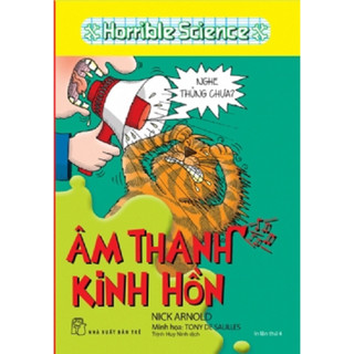 Sách - Horrible Science: Âm thanh kinh hồn