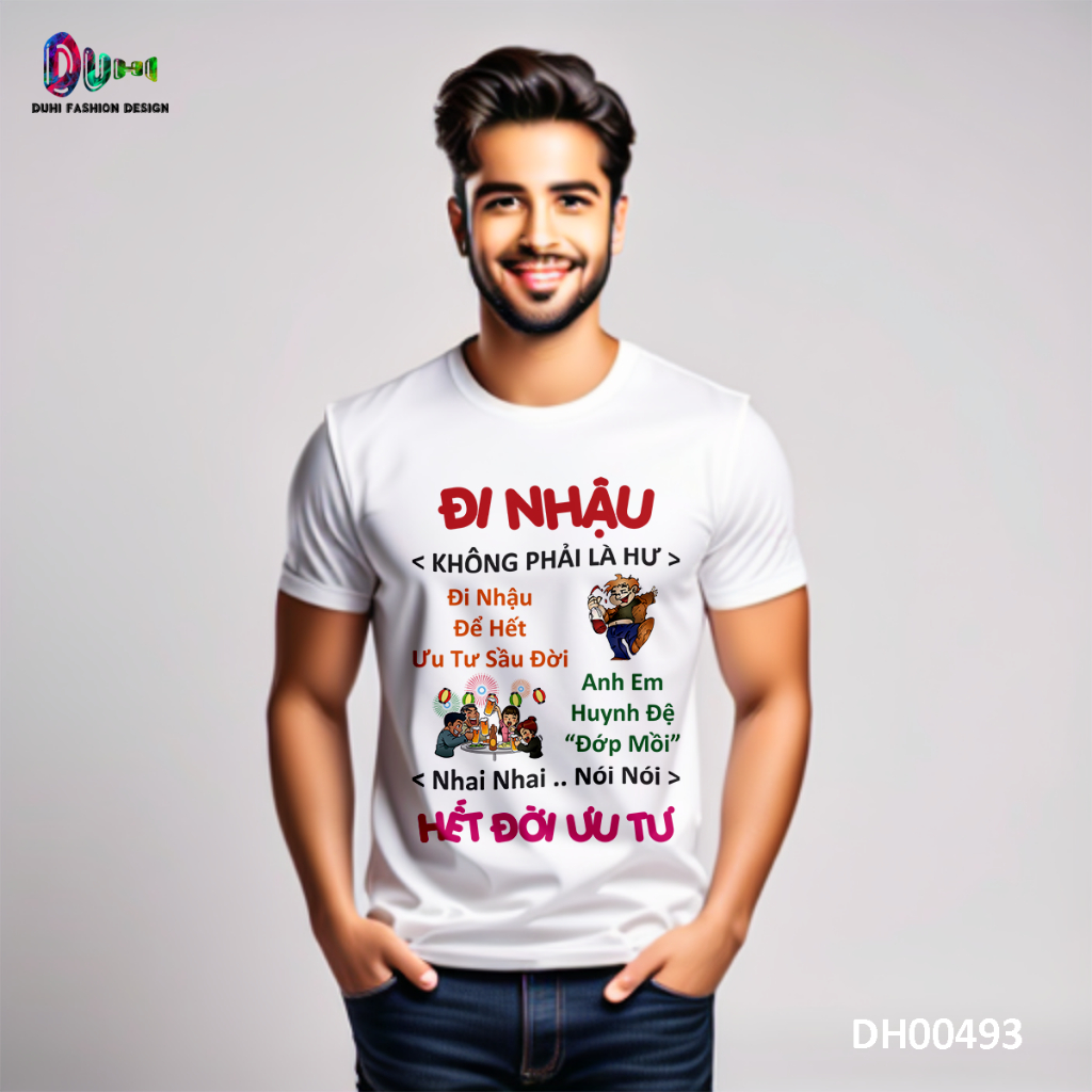 DH00493 - Áo Thun DUHI, Áo Phông Ăn Nhậu In Hình Độc Lạ Hài Hước (Đi Nhậu Không Phải Là Hư)