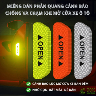 Tem OPEN phản quang an toàn chống va chạm khi mở cửa xe ô tô. Bộ 4 miếng dán phản quang ban đêm.
