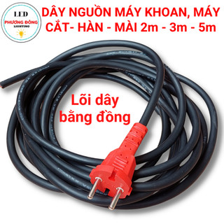 Dây nguồn máy khoan máy cắt máy hàn máy mài cầm tay Loại tốt