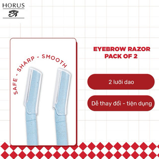 Dao Cạo Lông Mày Horus Eyebrow Razor (Set 2 cái)