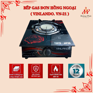Bếp gas đơn hồng ngoại Sài Bình Gas Lớn VINLANDO VN30 tiết kiệm gas