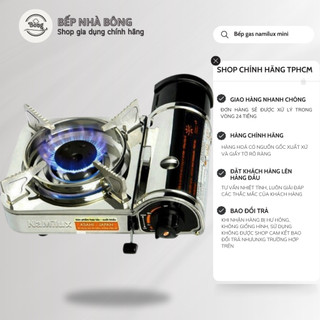 Bếp gas mini Namilux- Tiết kiệm gas hơn- hàng Namilux chính hãng