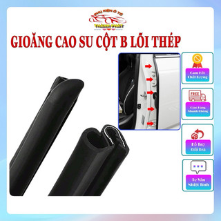 Bộ 2 sợi gioăng cao su cột B lõi thép gắn cửa ô tô xe hơi chống bụi cách âm giảm tiếng ồn