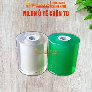 Nilon Ủ Tê Môi Mày Cuộn To/ Nilon Ủ Tê Xanh, Vàng