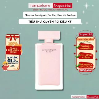 Nước Hoa Nữ Hương Phấn Narciso Rodriguez For Her Edp 10ml Nar Hồng Nhạt Cao - Namperfumee