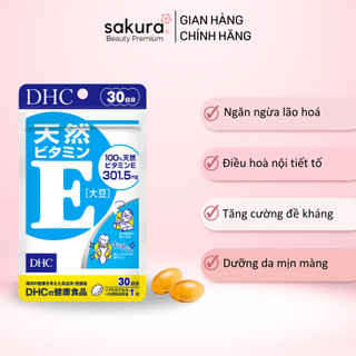 Viên uống vitamin e DHC điều hòa nội tiết và giảm lão hóa - Sakura Beauty Premium