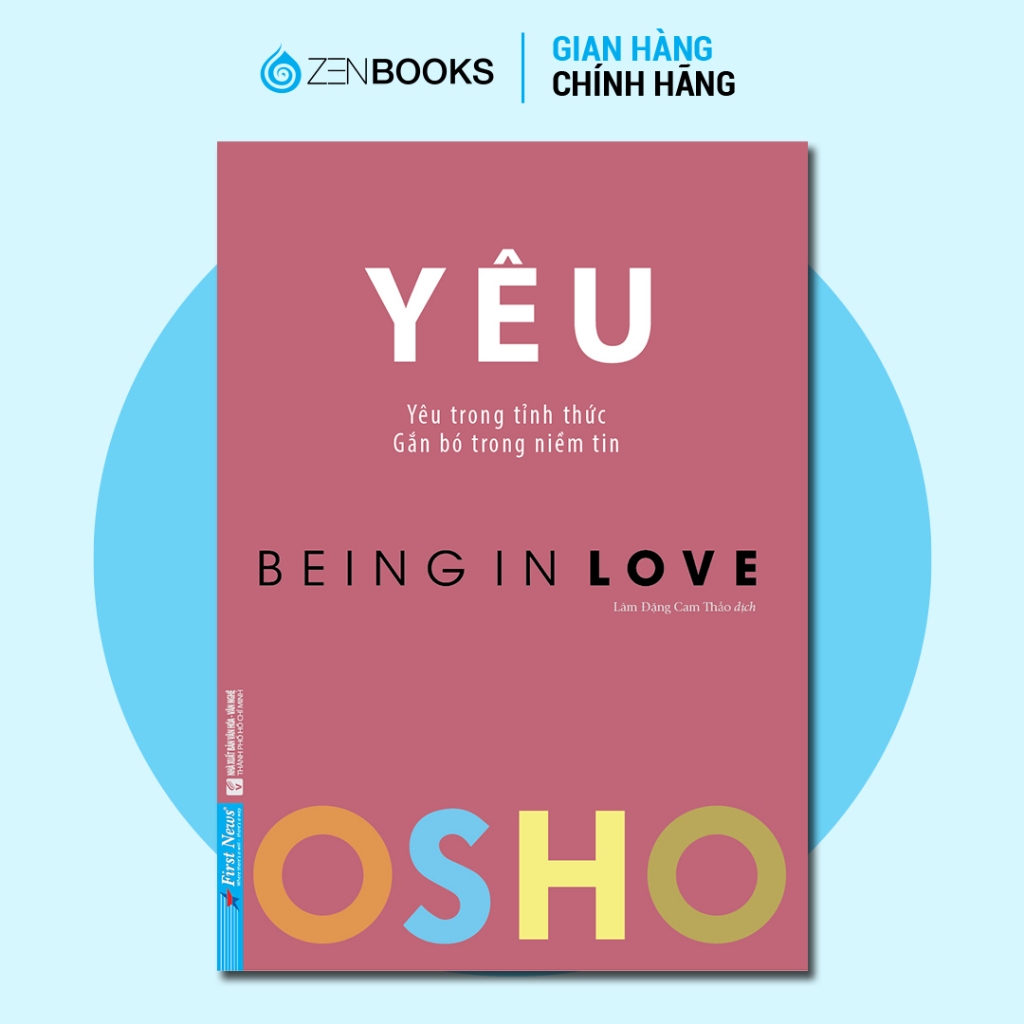 Sách - OSHO Yêu (Yêu Trong Tỉnh Thức - Being In Love)