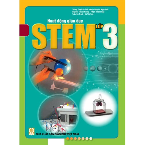 Sách  Hoạt Động Giáo Dục STEM Lớp 3