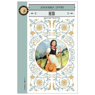 Sách - văn học cổ điển : heidi