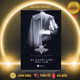 Sách - ba người lính ngự lâm - huy hoàng