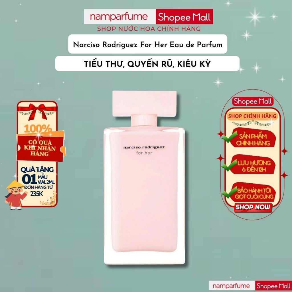Nước Hoa Nữ Hương Phấn Narciso Rodriguez For Her Edp - Nar Hồng Nhạt Cao Namperfumee chính hãng