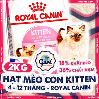 Hạt Kitten 36 Royal Canin Second Age dành cho Mèo con từ 4-12 tháng tuổi ROYAL CANIN Kitten Garé Pet