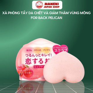 Xà Phòng Tắm Giảm Thâm Mông Pelican Hip Care Scrub Soap 80g - Maneki Japan