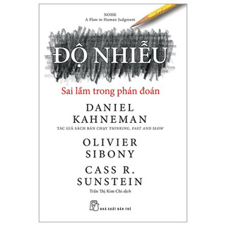Sách - độ nhiễu - sai lầm trong phán đoán