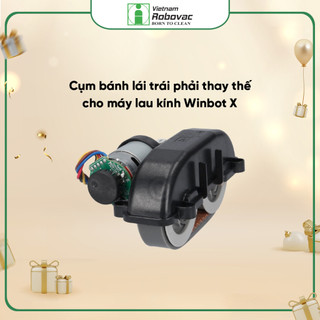 Cụm bánh lái trái/phải thay thế cho máy lau kính Winbot X_Hàng linh kiện nhập chính hãng